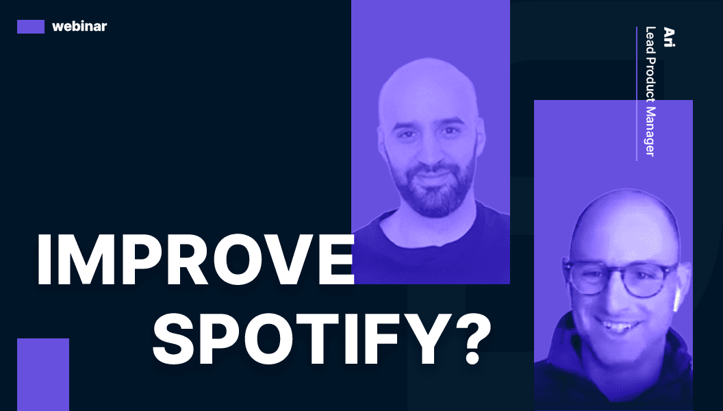 How would you improve Spotify